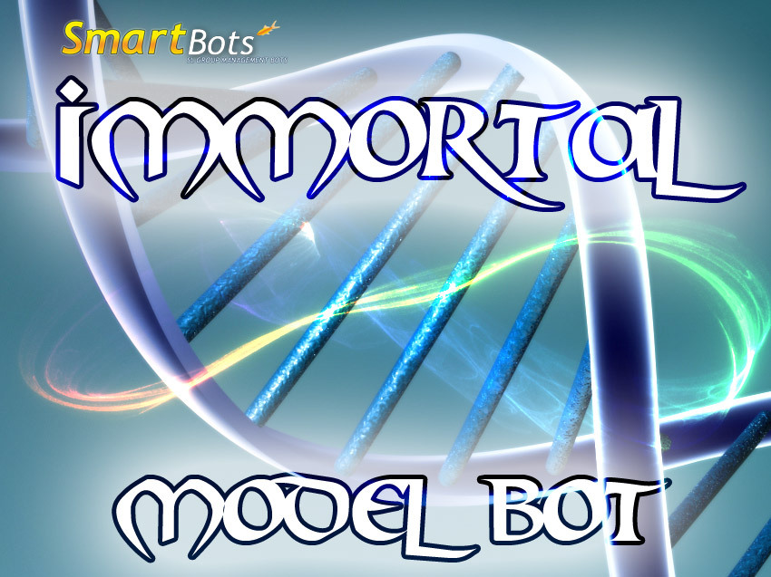 Immortal Model Bot